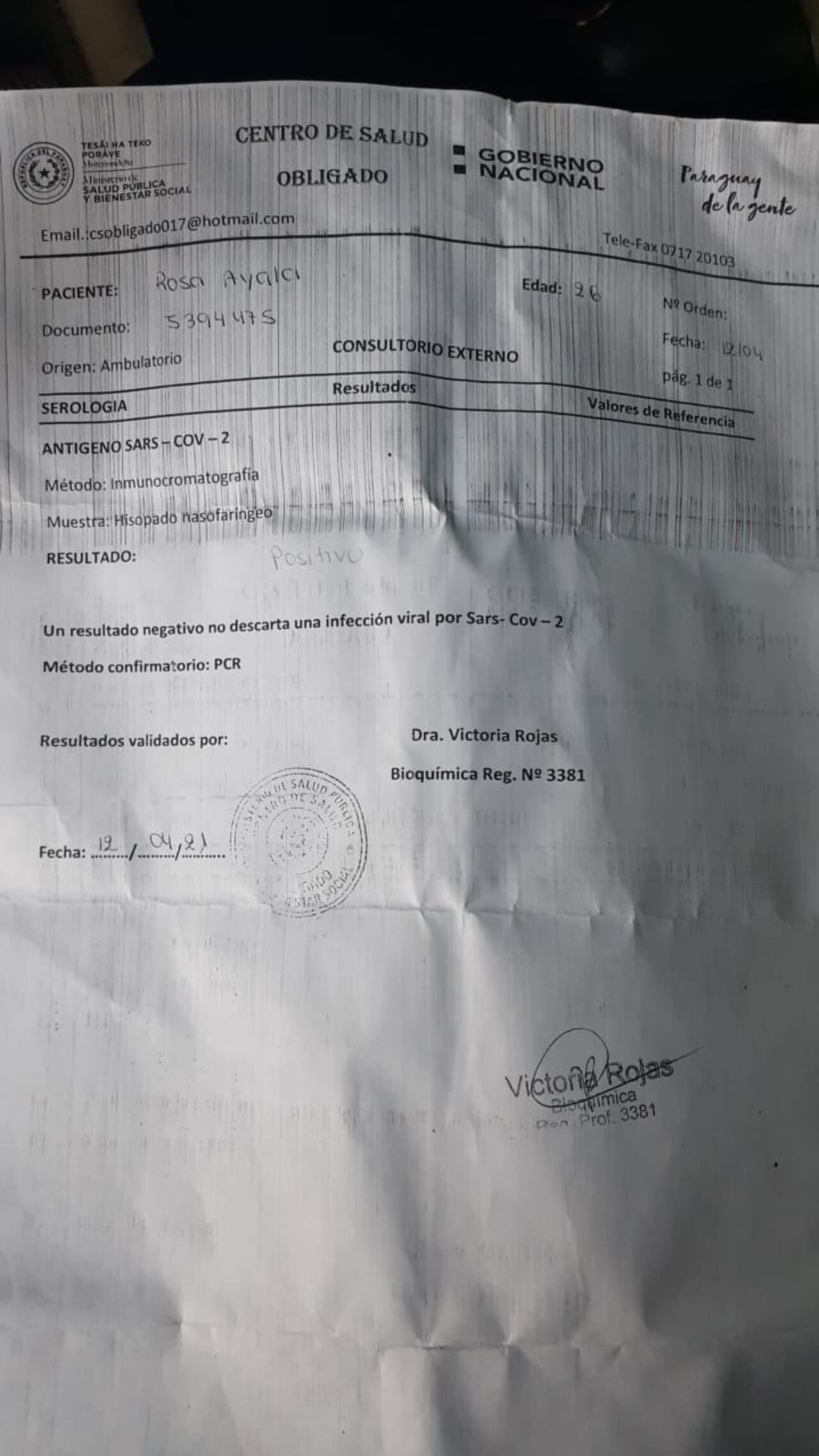 El resultado del hisopado de Rosa dio positivo. (Gentileza)