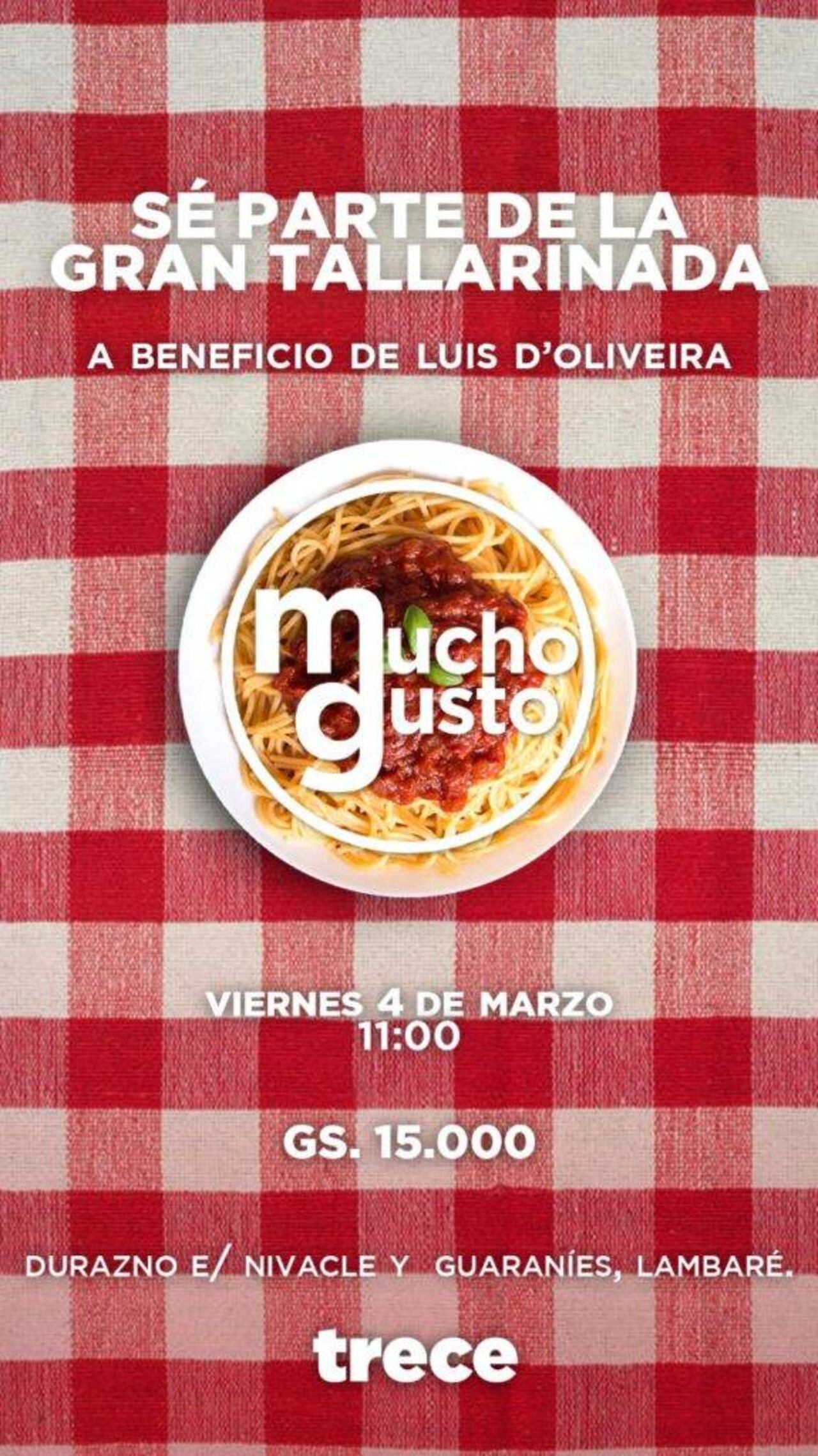 El programa "Mucho gusto" organiza la tallarinada. (Gentileza)